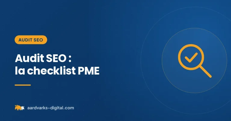 Audit SEO : la checklist complète pour PME